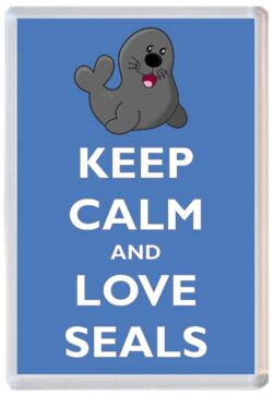 Keep Calm and Love Seals - Jumbo Fridge Magnet Souvenir Gift Present