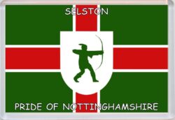 Selston - Pride of Nottinghamshire County Flag - Jumbo Fridge Magnet Souvenir Gift