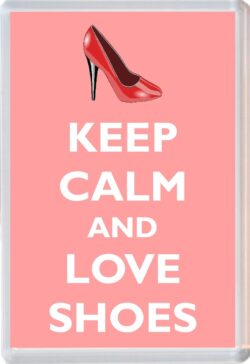 Keep Calm and Love Shoes - Jumbo Fridge Magnet Souvenir Gift Present