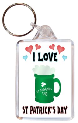 I Love St Patrick's Day - Double Sided Large Keyring Key Fob Chain Ring Name Tag Gift Present Souvenir