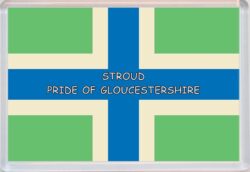 Stroud - Pride of Gloucestershire County Flag - Jumbo Fridge Magnet Souvenir Gift Present