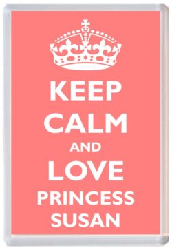 Keep Calm and Princess Susan - Jumbo Fridge Magnet Souvenir Girl/Girls Name Present