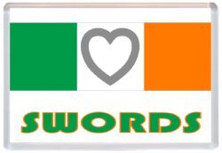 Swords - Love Ireland/Irish Towns & Cities Flag - Jumbo Fridge Magnet Souvenir Gift Present