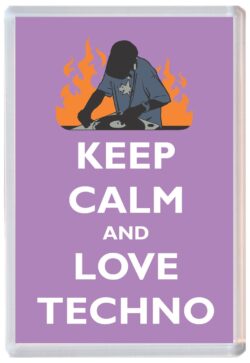 Keep Calm and Love Techno - Jumbo Fridge Magnet Souvenir Gift Present