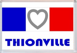 Thionville - Love France/French Towns & Cities Flag - Jumbo Fridge Magnet Souvenir Gift Present