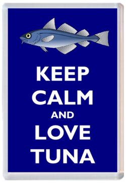 Keep Calm and Love Tuna - Jumbo Fridge Magnet Souvenir Gift Present