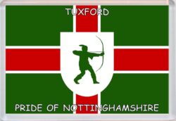 Tuxford - Pride of Nottinghamshire County Flag - Jumbo Fridge Magnet Souvenir Gift