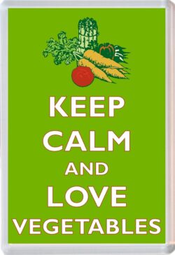 Keep Calm and Love Vegetables - Jumbo Fridge Magnet Souvenir Gift Present