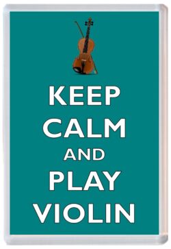 Keep Calm and Play Violin - Jumbo Fridge Magnet Souvenir Gift Present