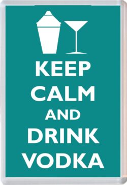 Keep Calm and Drink Vodka - Jumbo Fridge Magnet Souvenir Gift Present