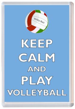 Keep Calm and Play Volleyball - Jumbo Fridge Magnet Souvenir Gift Present