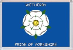 Wetherby - Pride of Yorkshire County Flag - Jumbo Fridge Magnet Souvenir Gift Present