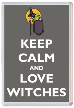 Keep Calm and Love Witches - Jumbo Fridge Magnet Souvenir Gift Present