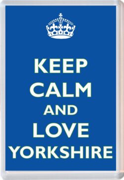 Keep Calm and Love Yorkshire - Jumbo Fridge Magnet Souvenir Gift Present