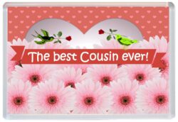Best Cousin Ever - Jumbo Fridge Magnet Souvenir Gift