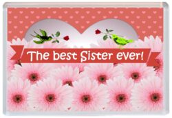 Best Sister Ever - Jumbo Fridge Magnet Souvenir Gift Mothers Day Birthday Xmas Present