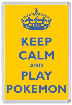Keep Calm and Play Pokemon - Jumbo Fridge Magnet Souvenir Gift Present