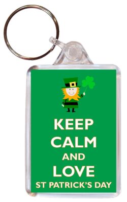 Keep Calm and Love St Patrick's Day - Double Sided Large Keyring Key Fob Chain Ring Gift Present Souvenir