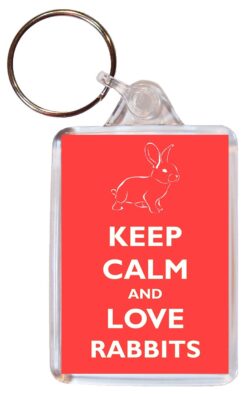 Keep Calm and Love Rabbits Keyring