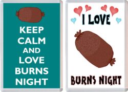 2 x Burns Night Fridge Magnets (Keep Calm & I Love) - Jumbo Fridge Magnet Souvenir Gift Present (Copy)