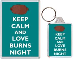 Keep Calm Love Burns Night - 1 x Jumbo Fridge Magnet & 1 x Double Sided Large Keyring - Gift Souvenir Present