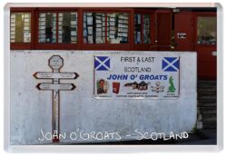 John O'Groats - Scotland - Jumbo Fridge Magnet Souvenir Gift Present J1