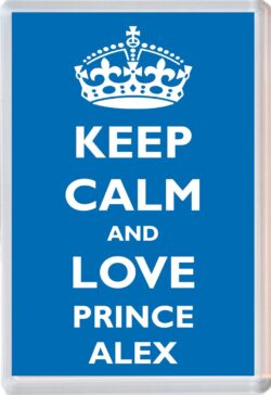Keep Calm and Prince Alex - Jumbo Fridge Magnet Souvenir Boy/Boys Name Present