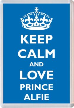 Keep Calm and Prince Alfie - Jumbo Fridge Magnet Souvenir Boy/Boys Name Present