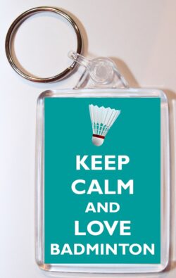 Keep Calm and Love Badminton - Double Sided Large Keyring Key Fob Chain Ring Gift Present Souvenir