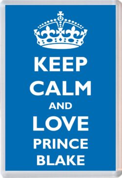 Keep Calm and Prince Blake - Jumbo Fridge Magnet Souvenir Boy/Boys Name Present