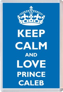 Keep Calm and Prince Caleb - Jumbo Fridge Magnet Souvenir Boy/Boys Name Present
