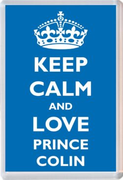 Keep Calm and Prince Colin - Jumbo Fridge Magnet Souvenir Boy/Boys Name Present