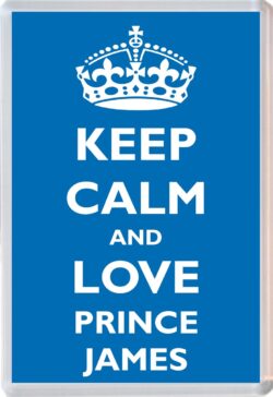 Keep Calm and Prince James - Jumbo Fridge Magnet Souvenir Boy/Boys Name Present