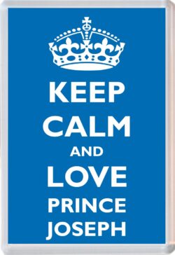 Keep Calm and Prince Joseph - Jumbo Fridge Magnet Souvenir Boy/Boys Name Present