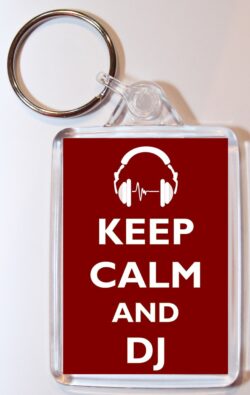 Keep Calm and DJ - Double Sided Large Keyring Key Fob Chain Ring Gift Present Souvenir