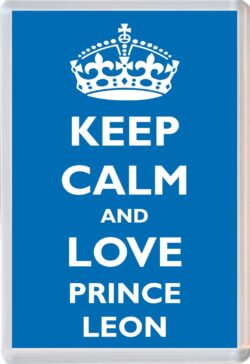 Keep Calm and Prince Leon - Jumbo Fridge Magnet Souvenir Boy/Boys Name Present