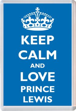 Keep Calm and Prince Lewis - Jumbo Fridge Magnet Souvenir Boy/Boys Name Present