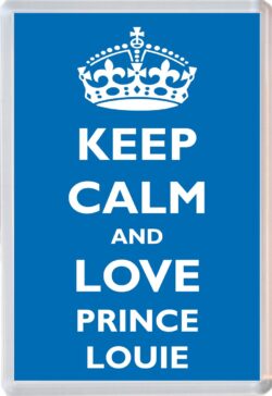 Keep Calm and Prince Louie - Jumbo Fridge Magnet Souvenir Boy/Boys Name Present