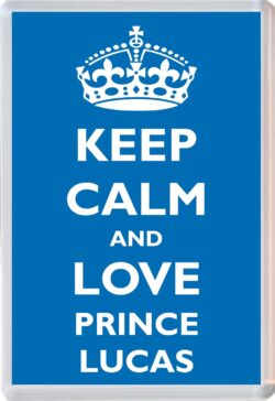 Keep Calm and Prince Lucas - Jumbo Fridge Magnet Souvenir Boy/Boys Name Present