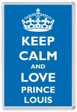 Keep Calm and Prince Louis - Jumbo Fridge Magnet Souvenir Boy/Boys Name Present