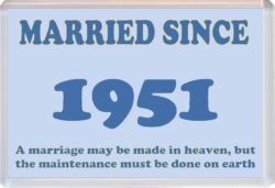 Married Since 1951 - Jumbo Fridge Magnet Souvenir Gift Present Wedding Anniversary