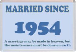 Married Since 1954 - Jumbo Fridge Magnet Souvenir Gift Present Wedding Anniversary