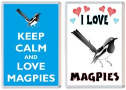Keep Calm & I Love Magpies (2 PACK) - Jumbo Fridge Magnet Souvenir Gift Present