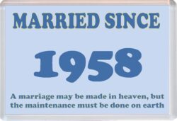 Married Since 1958 - Jumbo Fridge Magnet Souvenir Gift Present Wedding Anniversary