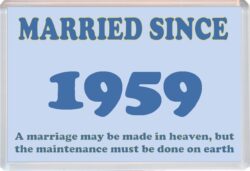 Married Since 1959 - Jumbo Fridge Magnet Souvenir Gift Present Wedding Anniversary