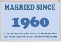Married Since 1960 - Jumbo Fridge Magnet Souvenir Gift Present Wedding Anniversary