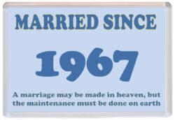 Married Since 1967 - Jumbo Fridge Magnet Souvenir Gift Present Wedding Anniversary