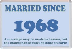 Married Since 1968 - Jumbo Fridge Magnet Souvenir Gift Present Wedding Anniversary