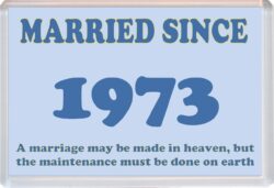 Married Since 1973 - Jumbo Fridge Magnet Souvenir Gift Present Wedding Anniversary