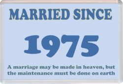 Married Since 1975 - Jumbo Fridge Magnet Souvenir Gift Present Wedding Anniversary